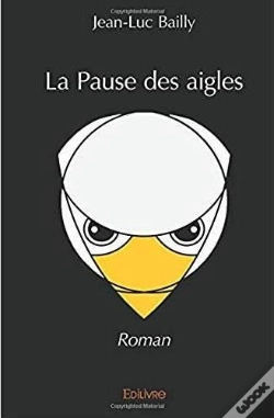 Capa do artigo La Pause Des Aigles