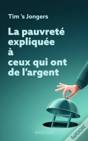 Capa do artigo La Pauvreté Expliquée À Ceux Qui Ont De L