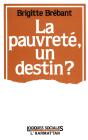 La Pauvrete Un Destin - Preview