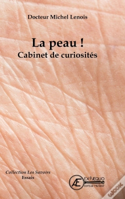 Capa do artigo La Peau ! Cabinet De Curiosites