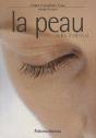 La Peau, Cette Inconnue - Preview