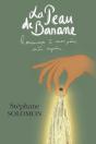 La Peau De Banane - Hommage A Mon Pere, Mon Repere... - Preview