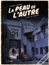 La Peau De L'Autre Tome 2 : Vice & Versa