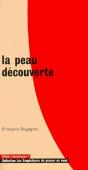 La Peau Decouverte - Preview