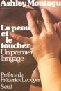 La Peau Et Le Toucher. Un Premier Langage - Preview