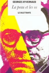 La Peau Et Les Os