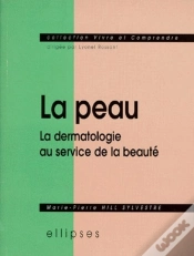 Capa do artigo La Peau - La Dermatologie Au Service De La Beaute