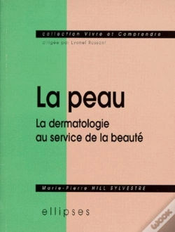 Capa do artigo La Peau - La Dermatologie Au Service De La Beaute