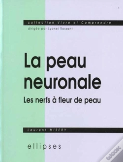 Capa do artigo La Peau Neuronale Ou Les Nerfs À Fleur De Peau