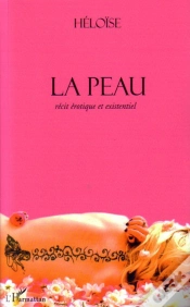 Capa do artigo La Peau ; Récit Érotique Et Existentiel