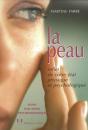 La Peau - Reflet De Votre État Physique Et Psychologique - Preview