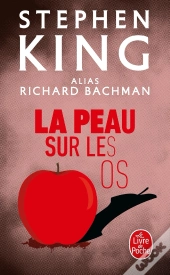 La Peau Sur Les Os