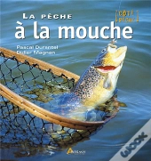La Peche A La Mouche