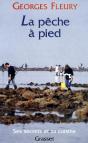 La Peche A Pied ; Ses Secrets Et Sa Cuisine - Preview