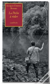 La Pêche À Rôder