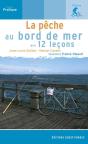 La Pêche Au Bord De Mer En 12 Leçons - Preview