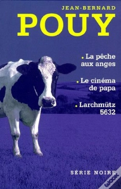Capa do artigo La Pêche Aux Anges ; Le Cinéma De Papa ; Larchmutz 5632