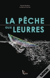 La Pêche Aux Leurres