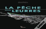 La Pêche Aux Leurres