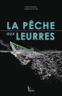La Pêche Aux Leurres - Preview
