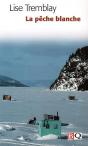 La Peche Blanche - Preview