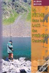 La Pêche Dans Les Lacs Des Pyrénées Centrales
