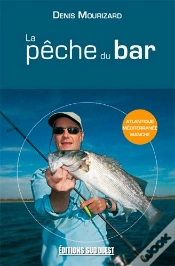 Capa do artigo La Pêche Du Bar Sur Les Côtes Françaises