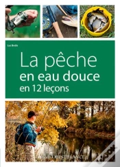 Capa do artigo La Pêche En Eau Douce En 12 Leçons