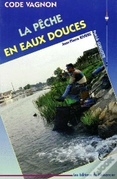 La Pêche En Eaux Douces