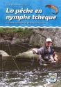 La Pêche En Nymphe Tchèque - Preview