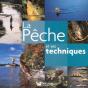 La Pêche Et Ses Techniques - Preview