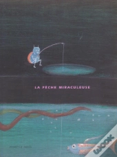 La Peche Miraculeuse