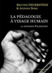La Pedagogie A Visage Humain : Methode Feuerstein