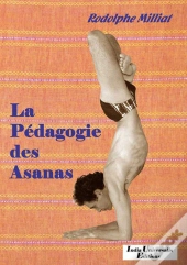 La Pédagogie Des Asanas