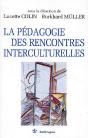 La Pédagogie ; Des Rencontres Interculturelles - Preview