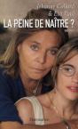 La Peine De Naître ? - Preview