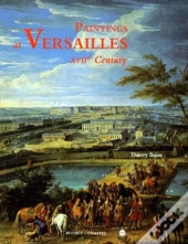 La Peinture A Versailles Au Xviieme Siecle (Anglais)