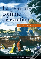 La Peinture Comme Délectation ; Choix De Lettres