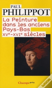 La Peinture Dans Les Anciens Pays Bas