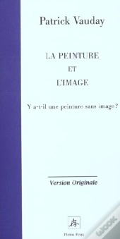 La Peinture Et L'Image
