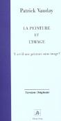 La Peinture Et L'Image - Preview