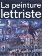 La Peinture Lettriste - Preview