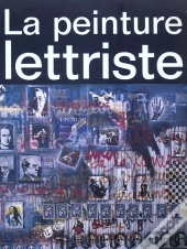 La Peinture Lettriste