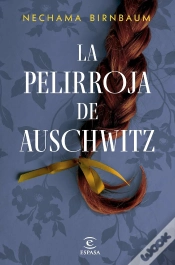 Capa do artigo La Pelirroja De Auschwitz