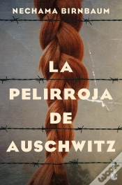 Capa do artigo La Pelirroja De Auschwitz