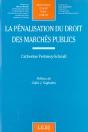 La Penalisation Du Droit Des Marches Publics - Preview