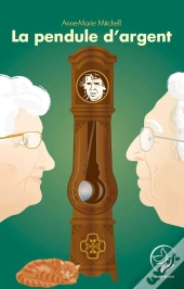 La Pendule D'Argent
