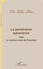 La Penetration Saharienne 1906 Le Rendez-Vous De Taoudeni - Preview