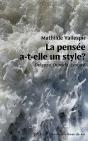La Pensée A-T-Elle Un Style ? Deleuze, Derrida, Lyotard - Preview