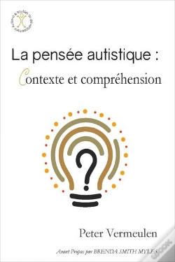 Capa do artigo La Pensee Autistique : Contexte Et Comprehension